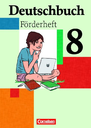 Deutschbuch - Sprach- und Lesebuch - Fördermaterial zu allen Ausgaben - 8. Schuljahr: Förderheft von Cornelsen Verlag GmbH